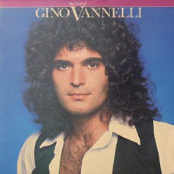 Gino Vannelli – The Best Of...