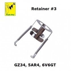 Retainer for 5AR4/GZ34/6V6GT